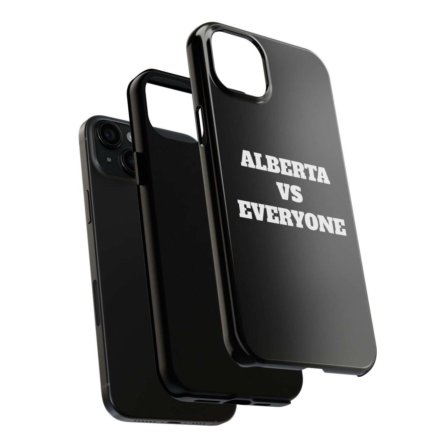 Alberta vs Everyone Tough Phone Case