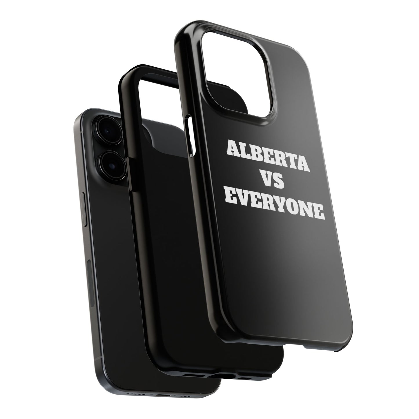 Alberta vs Everyone Tough Phone Case