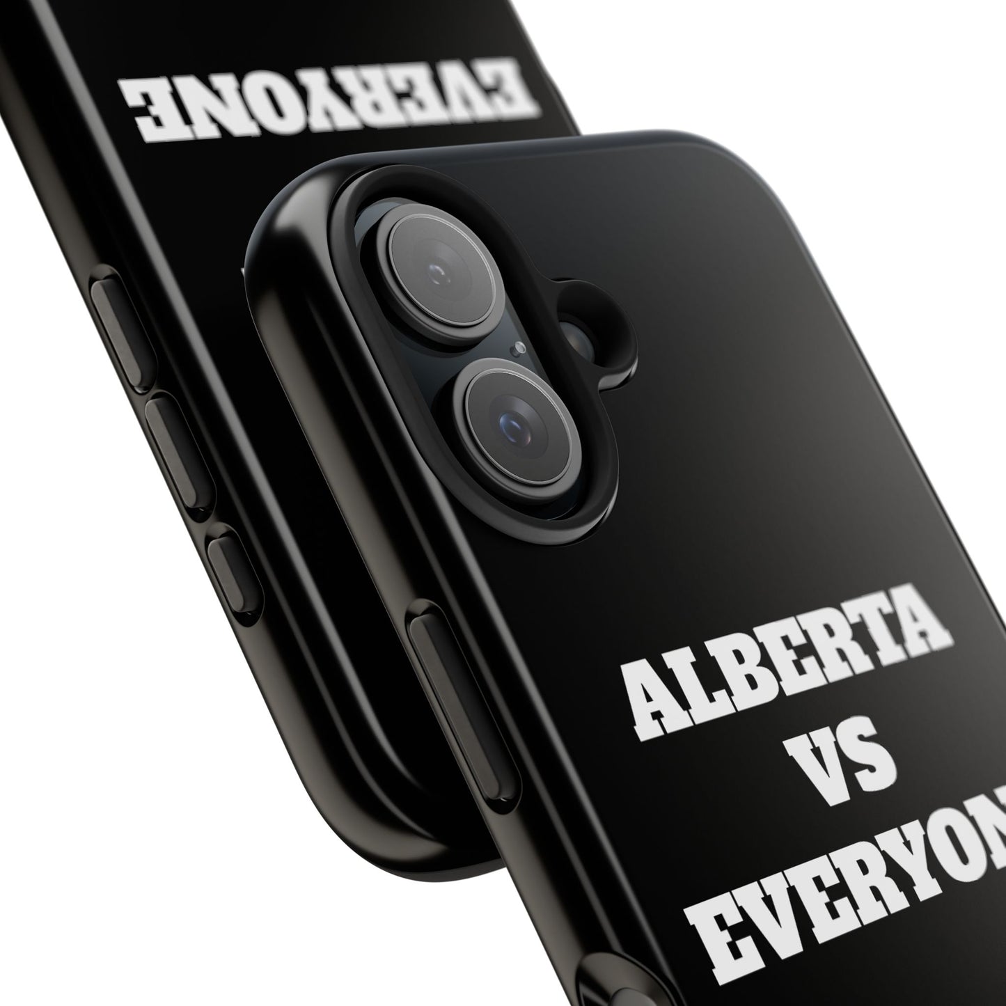 Alberta vs Everyone Tough Phone Case