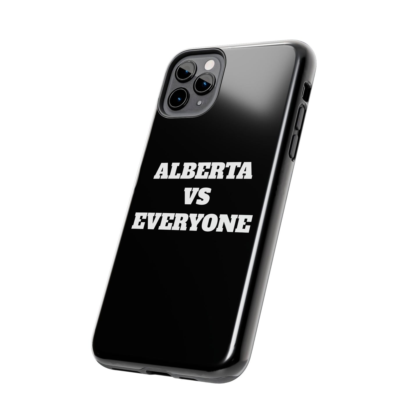 Alberta vs Everyone Tough Phone Case