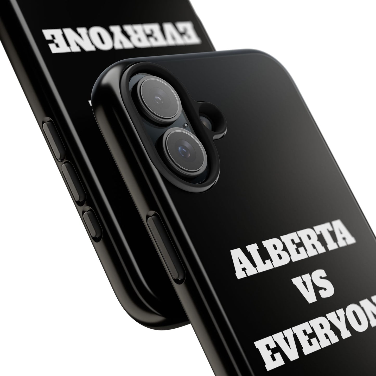 Alberta vs Everyone Tough Phone Case